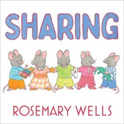 Sharing, Rosemary Wells - Ebook - 9781665975162