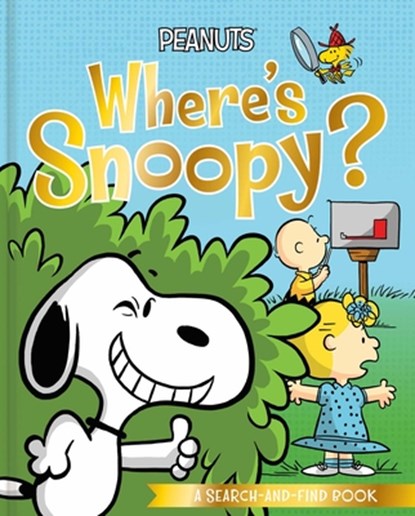 Where's Snoopy?, Charles M. Schulz - Gebonden - 9781665977708