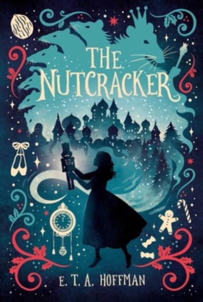 The Nutcracker, E. T. a. Hoffmann - Gebonden - 9781665977784