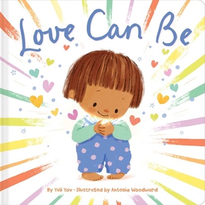 Love Can Be, Yuli Yav - Gebonden - 9781665977838