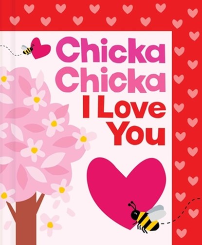Chicka Chicka I Love You, Bill Martin Jr ; John Archambault - Gebonden - 9781665980876