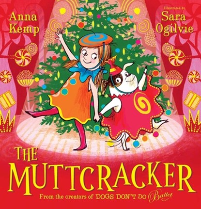 The Muttcracker, Anna Kemp - Gebonden - 9781665981033