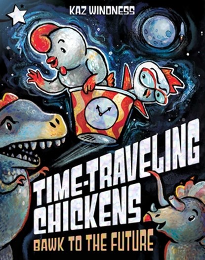 Bawk to the Future, Kaz Windness - Paperback - 9781665982856