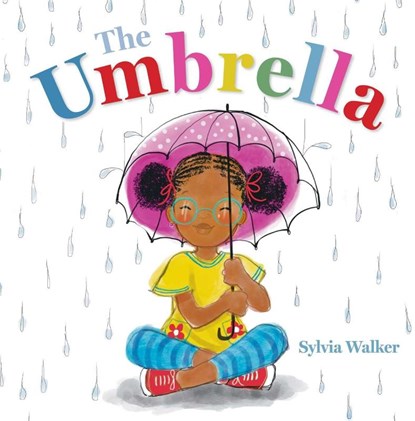 The Umbrella, Sylvia Walker - Gebonden - 9781665984157