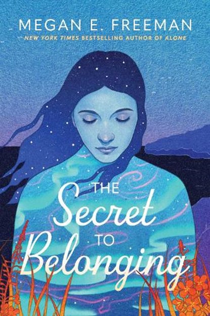 The Secret to Belonging, Megan E. Freeman - Gebonden - 9781665988407