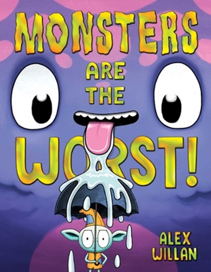 Monsters Are the Worst!, Alex Willan - Gebonden - 9781665988599