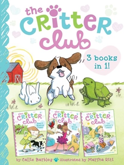 Critter Club 3 Books in 1!: Amy and the Missing Puppy; All about Ellie; Liz Learns a Lesson, Callie Barkley - Paperback - 9781665988803