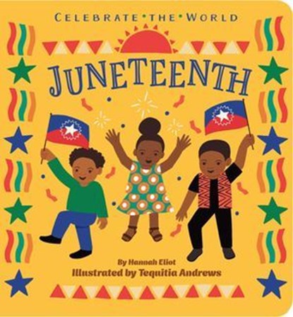 Juneteenth, Hannah Eliot - Ebook - 9781665990356