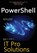 PowerShell, William R Stanek ; William Stanek - Paperback - 9781666000047
