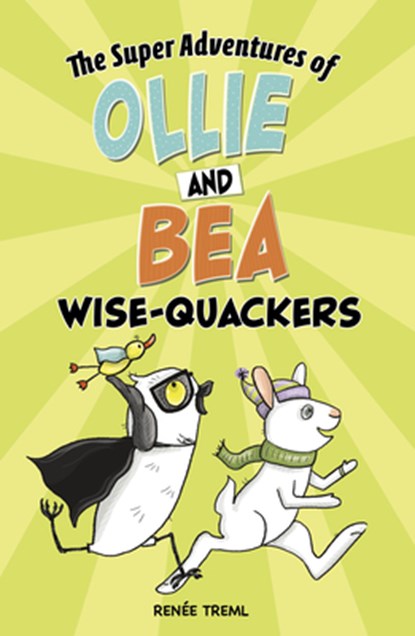 Wise-Quackers, Renée Treml - Gebonden - 9781666314885