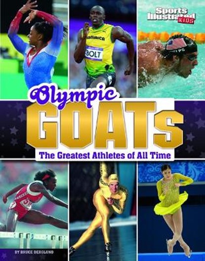 Olympic Goats: The Greatest Athletes of All Time, Bruce Berglund - Paperback - 9781666321692