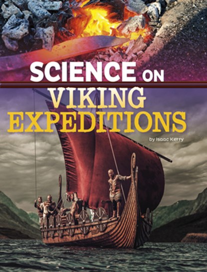 Science on Viking Expeditions, Isaac Kerry - Gebonden - 9781666334692