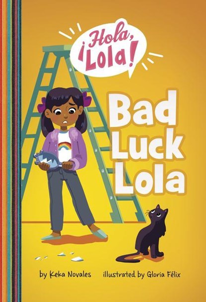 BAD LUCK LOLA, Keka Novales - Paperback - 9781666343908