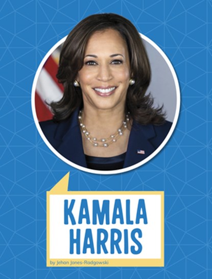 KAMALA HARRIS, Jehan Jones-Radgowski - Paperback - 9781666350722
