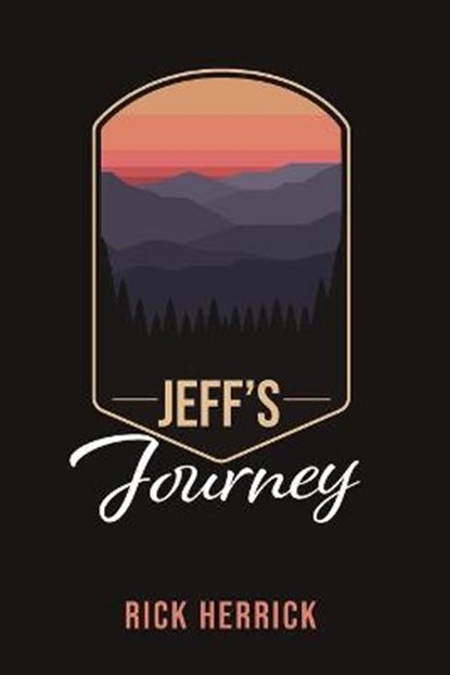 Jeff's Journey, HERRICK,  Rick - Paperback - 9781666708417