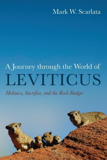 A Journey through the World of Leviticus, Mark W Scarlata - Paperback - 9781666713725