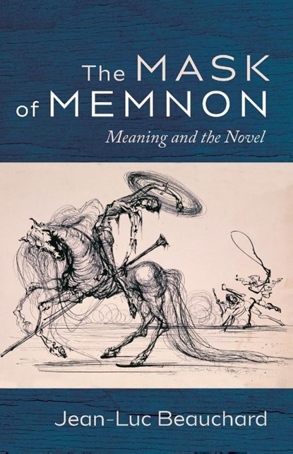 The Mask of Memnon, Jean-Luc Beauchard - Paperback - 9781666719505