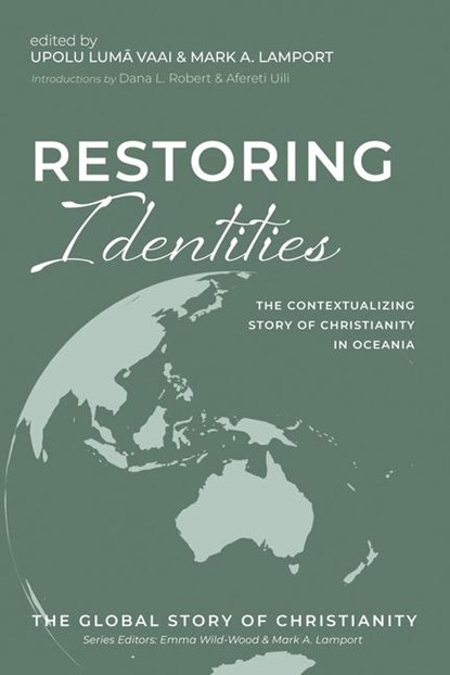 Restoring Identities, Dana L. Robert - Gebonden - 9781666720969