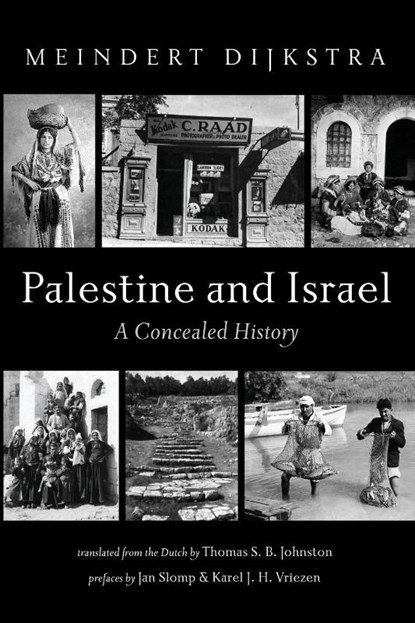 Palestine and Israel, Meindert Dijkstra - Paperback - 9781666748789