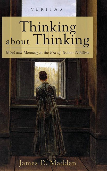 Thinking about Thinking, James D. Madden - Gebonden - 9781666754193