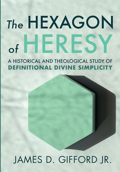 The Hexagon of Heresy, James D Gifford - Paperback - 9781666754308