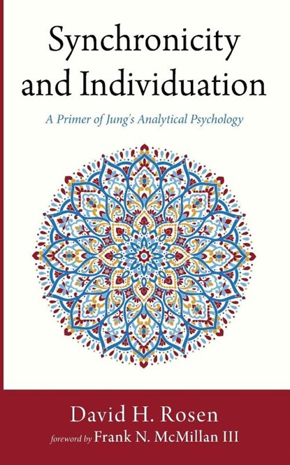 Synchronicity and Individuation, David H. Rosen - Paperback - 9781666764154