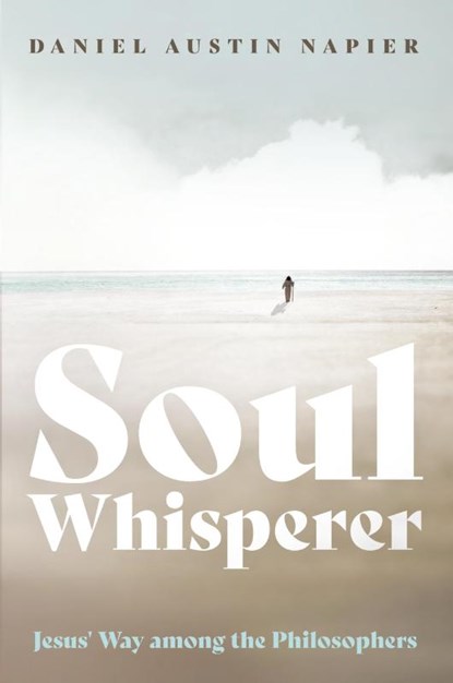Soul Whisperer, Daniel Austin Napier - Paperback - 9781666768350
