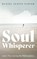 Soul Whisperer, Daniel Austin Napier - Gebonden - 9781666768367