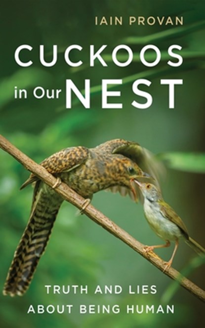 Cuckoos in Our Nest, Iain Provan - Paperback - 9781666768701