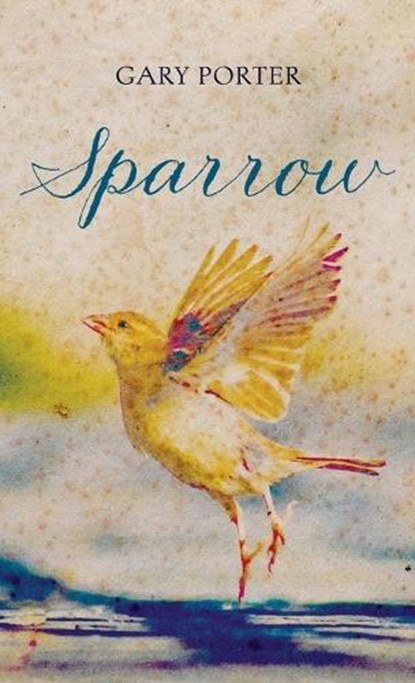Sparrow, Gary Porter - Gebonden - 9781666777062
