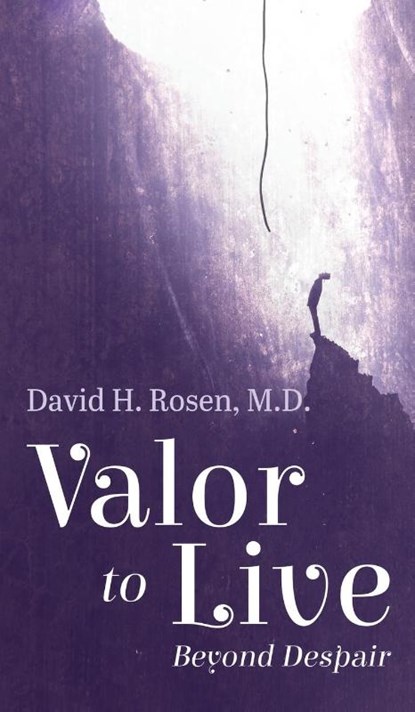Valor to Live, David H. Rosen - Gebonden - 9781666781359