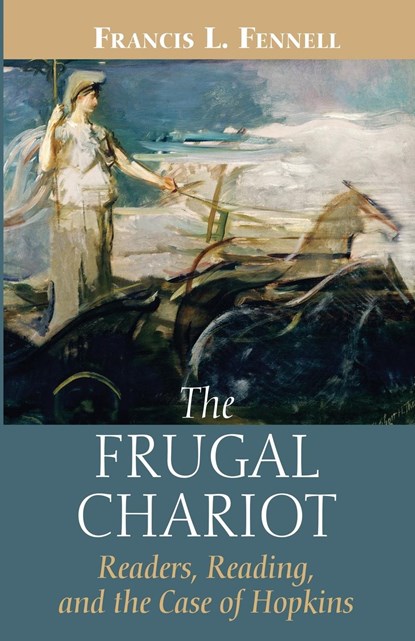 The Frugal Chariot, Francis L. Fennell - Paperback - 9781666785388