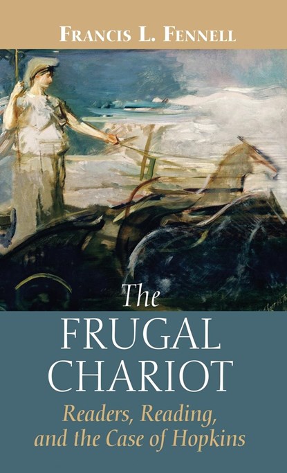 The Frugal Chariot, Francis L. Fennell - Gebonden - 9781666785395
