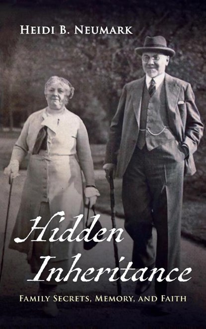 Hidden Inheritance, Heidi B Neumark - Gebonden - 9781666794717