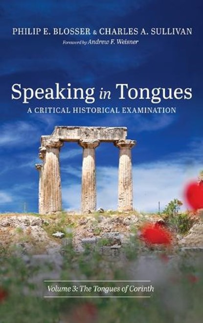 Speaking in Tongues, Philip E Blosser ; Charles A Sullivan - Gebonden - 9781666797657