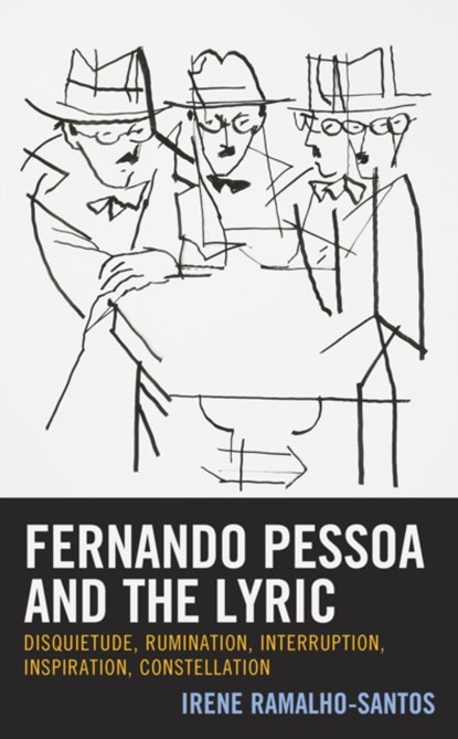 Fernando Pessoa and the Lyric, Irene Ramalho-Santos - Gebonden - 9781666903133