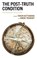 The Post-Truth Condition, Tarun Kattumana ; Simon Truwant - Gebonden - 9781666909760