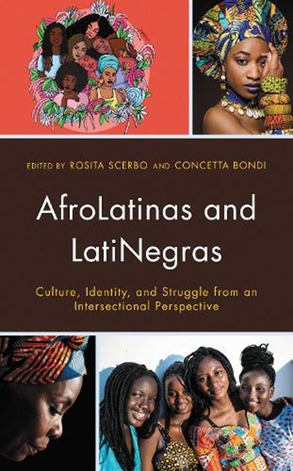 AfroLatinas and LatiNegras, Rosita Scerbo ; Concetta Bondi - Paperback - 9781666910353