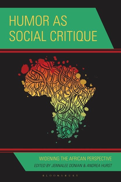 Humor as Social Critique, Jennalee (Nelson Mandela University) Donian ; Andrea (Nelson Mandela University) Hurst - Gebonden - 9781666969771