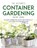 The Ultimate Container Gardening Guide Book, WALSH,  Kevin - Paperback - 9781667123776