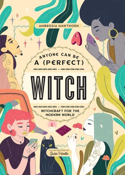 Anyone Can Be a (Perfect) Witch, Ambrosia Hawthorn - Gebonden - 9781667201481