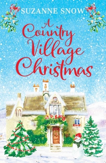 A Country Village Christmas, Suzanne Snow - Paperback - 9781667202235