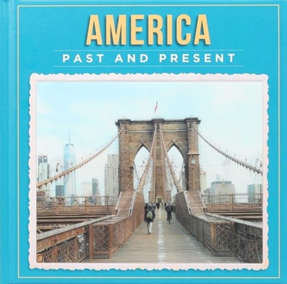 America Past and Present, Robin Pridy - Gebonden - 9781667205144