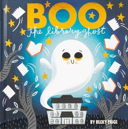 Boo the Library Ghost, Becky Paige - Gebonden - 9781667206882