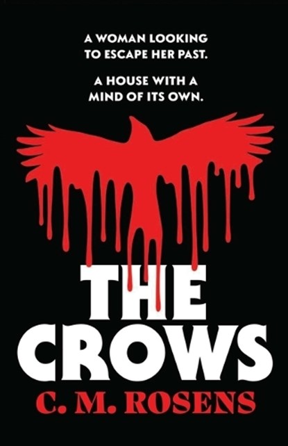 The Crows, C. M. Rosens - Paperback - 9781667207285