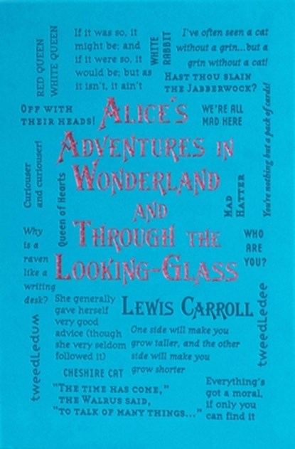 Alice's Adventures in Wonderland and Through the Looking-Glass, Lewis Carroll - Paperback - 9781667209586