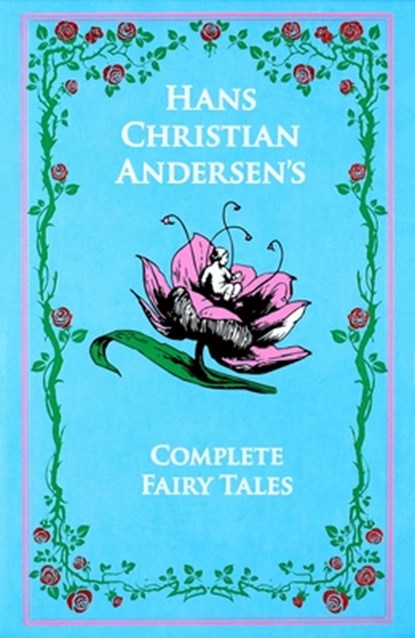 Hans Christian Andersen's Complete Fairy Tales, Hans Christian Andersen - Gebonden - 9781667211633