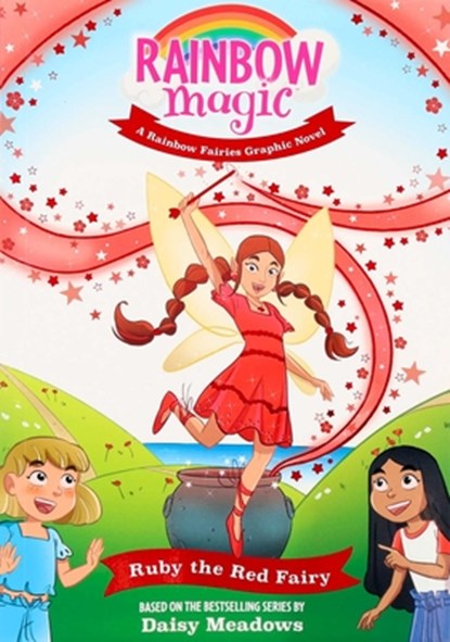 Rainbow Magic Rainbow Fairies #1: Ruby the Red Fairy Graphic Novel, Daisy Meadows - Paperback - 9781667211688