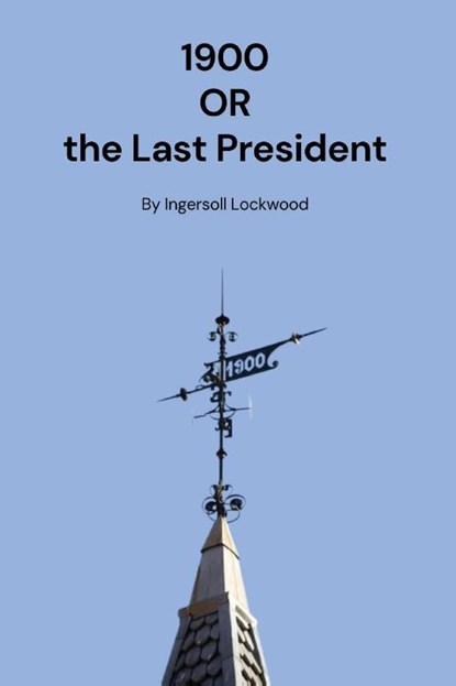 1900, Ingersoll Lockwood - Paperback - 9781667305073