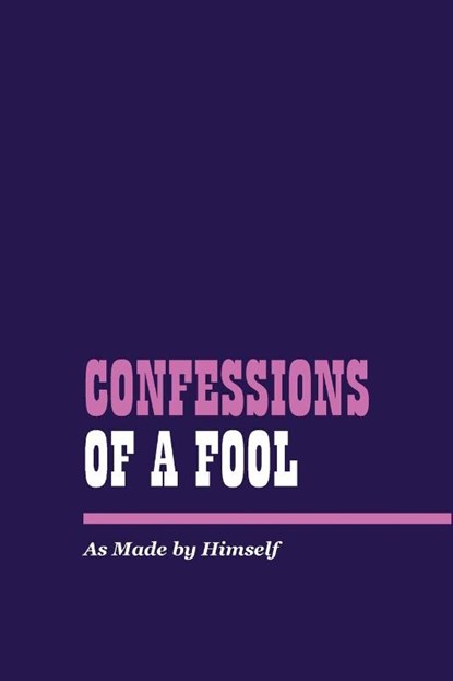 Confessions of a Fool, August Strindberg - Paperback - 9781667305233